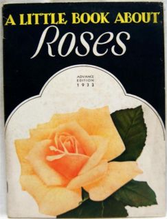 GEORGE H. PATTERSON NURSERY GARDEN ROSE FLOWER CATALOG 1933 VINTAGE 