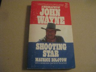   STAR A BIOGRAPHY OF JOHN WAYNE BY MAURICE ZOLOTOW 1975 POCKET BOOKS