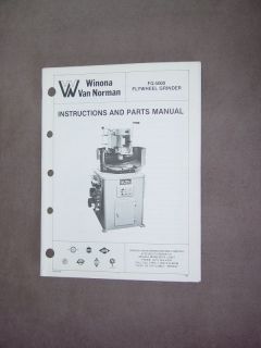 Winona Van Norman FG 5000 Flywheel Grinder Manual