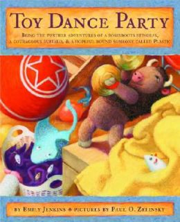 Toy Dance Party Being the Further Adventures of a Bossyboots Stingray 