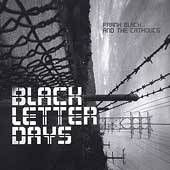 Black Letter Days by Frank Rock Black CD, Aug 2002, SpinART Records 