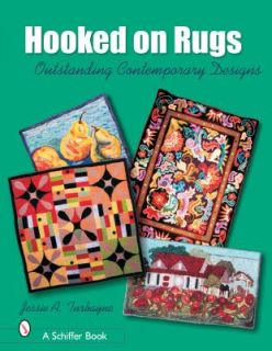 Hooked on Rugs Outstanding Contemporary Designs by Jessie A. Turbayne 