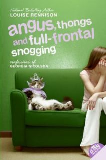 Angus, Thongs and Full Frontal Snogging No. 1 by Louise Rennison 2001 