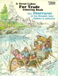Great Lakes Fur Trade Coloring Book by Chet Kozlak 1981, Paperback 