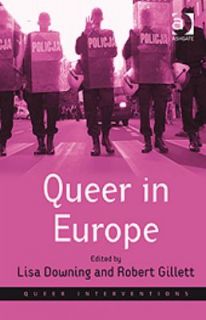 Queer in Europe Contemporary Case Studies 2011, Hardcover