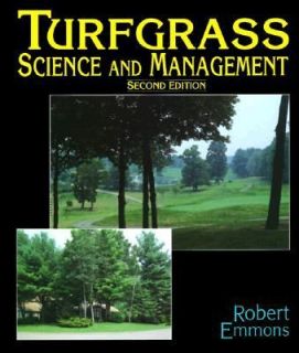 Turfgrass Science and Management by Robert D. Emmons 1995, Hardcover 