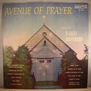 Bailes Brothers Avenue of Prayer Audio Lab 1511 Rare 50s County 