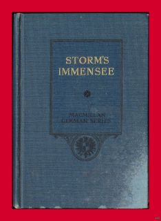 Storms Immensee   Classic 1917 Macmillan German Series   Hard Bound 
