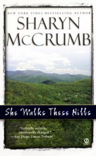 She Walks These Hills by Sharyn McCrumb 1995, Paperback, Prebound 