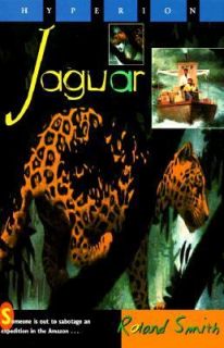 Jaguar by Roland Smith 1999, Paperback