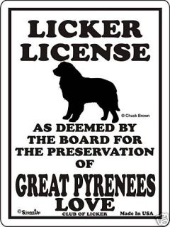 Great Pyrenees Licker License Dog Sign   Many Breeds Av