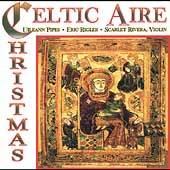 Celtic Aire Christmas by Eric Rigler CD, Oct 2001, BCI Music Brentwood 