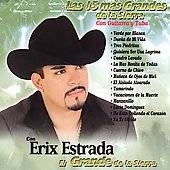Las 15 Mas Grandes de La Sierra by Erix Estrada CD, Aug 2006 