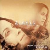 Jagged Little Pill Acoustic ECD by Alanis Morissette CD, Jul 2005 