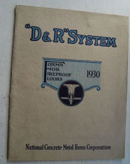 National Concrete Metal Forms Corp. Trade Journal~ D& R System 1930