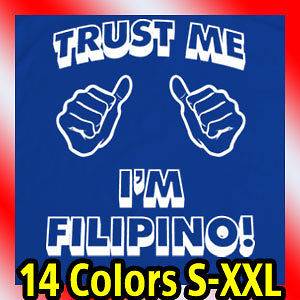 trust me im FILIPINO WOMENS T Shirt philippines Tee