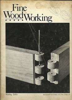 FINE WOOD WOOD WORKING SEPT   OCT 1979 #18 MAKING TABLES DROP LEAF AND 