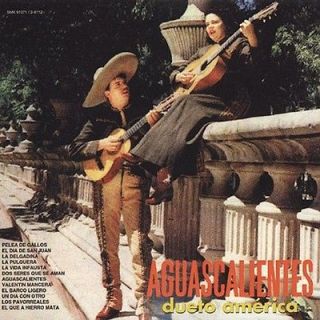 Dueto America   Aguascalientes [CD New]