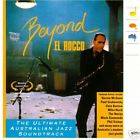 Beyond El Rocco  1997  Australia Original Soundtrack CD