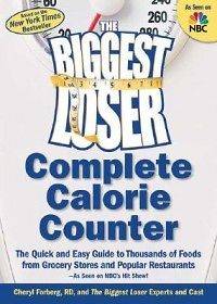The Biggest Loser Complete Calorie Counter The Quick a