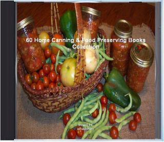 60 RARE HOME CANNING + PRESERVING BOOKS ALL ON SELF SUFFICIENCY 