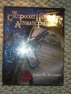 THE COLT HAMMERLESS AUTOMATIC PISTOLS Book Brunner Model 1903 1908 .25 