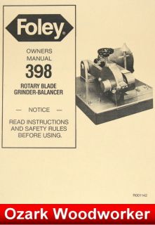 FOLEY 398 Rotary Blade Grinder Balanc​er Operators & Parts Manual 