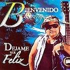 Dejame Ser Feliz * by Bienvenido Rodriguez (CD, Jun 2007, Sony BMG)