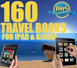   160 QUALITY TRAVEL HOLIDAY eBOOKS FOR iPAD iPHONE KINDLE ANDROID NOOK