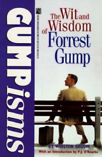    The Wit and Wisdom of Forrest Gump by Winston Groom 0671517635