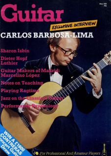   INTERNATIONAL MAGAZINE MAY 84 CARLOS BARBOSA LIMA, DIETER HOPF LUTHIER