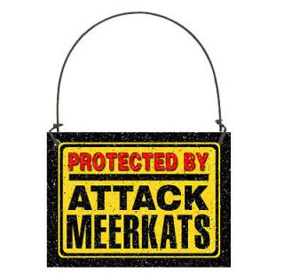 PROTECTED BY ATTACK Meerkats Small Sign Wood Meerkat Meercat Buy 3 