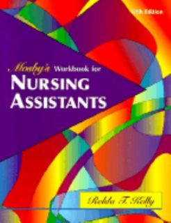 Nursing Assistant Level 5 by Leighann N. Remmert and Sheila A 