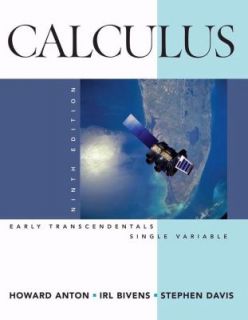 Calculus by Stephen Davis, Howard Anton and Irl C. Bivens 2008 