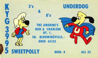   radio QSL postcard Underdog comic Amerine 1970s Bloomingville OH Ohio