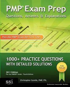 Pmp Exam Prep Questions, Answers, & Explanations NEW