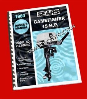  Gamefisher 15HP Outboard Owners Manual (217.586340)   26 Pages