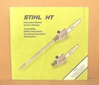Original Stihl HT Pole Pruning Chain Saw Owners Manual
