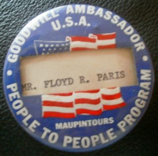 Vintage USA People to People Program Goodwill Ambassador Nametag 