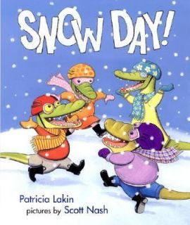 Snow Day by Patricia Lakin 2002, Hardcover