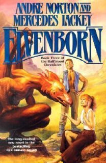 Elvenborn Bk. 3 by Andre Alice Norton and Mercedes Lackey 2002 