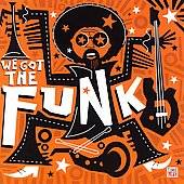 We Got the Funk Time Life CD, Apr 2006, Time Life Music
