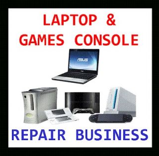 LAPTOP & GAMES CONSOLE REPAIR BUSINESS OPPORTUNITY   EARN GOOD MONEY 