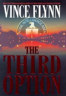 The Third Option No. 2 by Vince Flynn 2000, Hardcover
