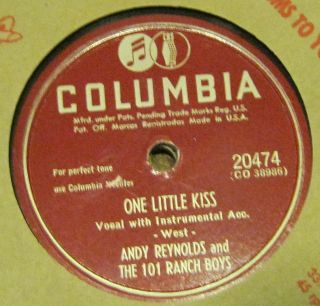   Little Kiss ANDY REYNOLDS & The 101 Ranch Boys 78 Phonograph Record