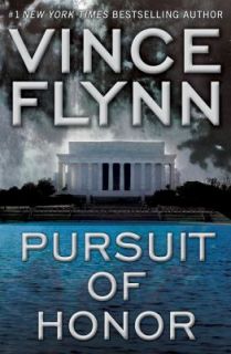 Pursuit of Honor by Vince Flynn 2009, Hardcover