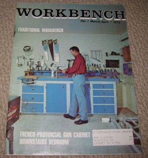 WORKBENCH Magazine March/April 1973 Wood Working, Carpentry w/ Gun 