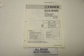 FISHER DCS M480 STEREO MUSIC SYSTEM SERVICE MANUAL H/C