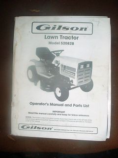  GILSON Model 52082B TRACTOR OWNERS MANUAL & PARTS LIST LAWN MOWER