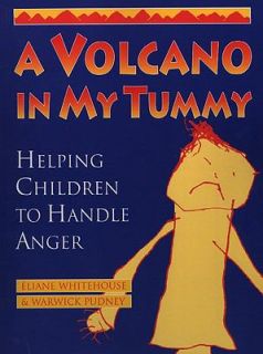 Volcano in My Tummy Helping Children to Handle Anger by Warwick 